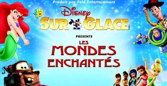 Nouveau spectacle Disney sur glace - Divertissements enfants