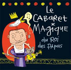 CD Le cabaret magique - Vincent Malone